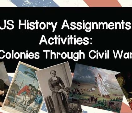 101 US History Assignments and Activities: Colonies Through Civil War